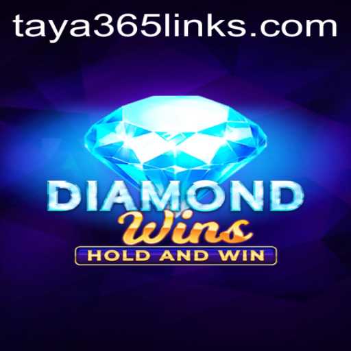 Discover the Thrilling World of DiamondWins at Taya365